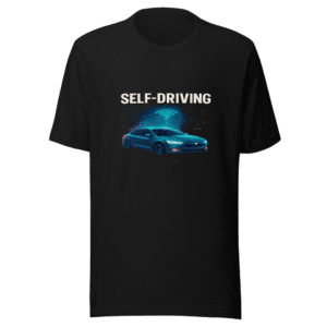 Self Driving Dream T-Shirt Viral Sensation