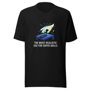 Super Skills Realistic Use Trending Quote Tee