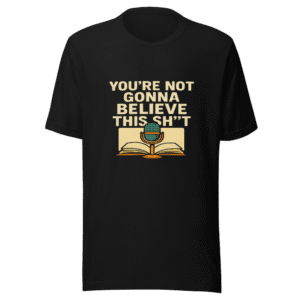 Internet Story Time Gone Wrong Trending Quote Tee