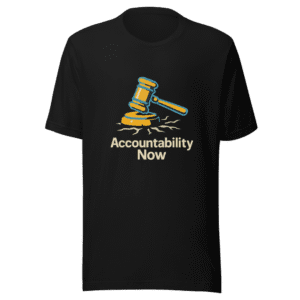 Accountability Now Trending Quote Tee