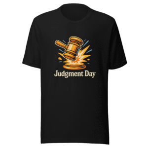 Judgment Day Tee Viral Sensation Pop Culture Reference