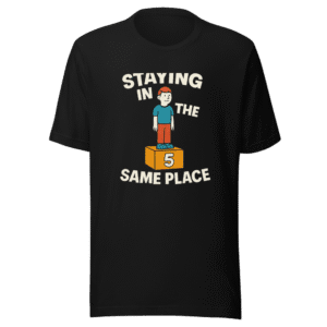 Still Achieving T-Shirt Viral Sensation