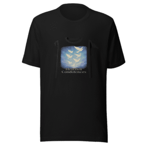 Heartfelt Condolences Graphic Tee Trending Tribute