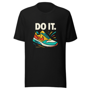 Just Do It Pop Culture Reference T-Shirt