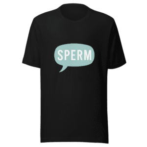 S P E R M Trendy Viral T-Shirt