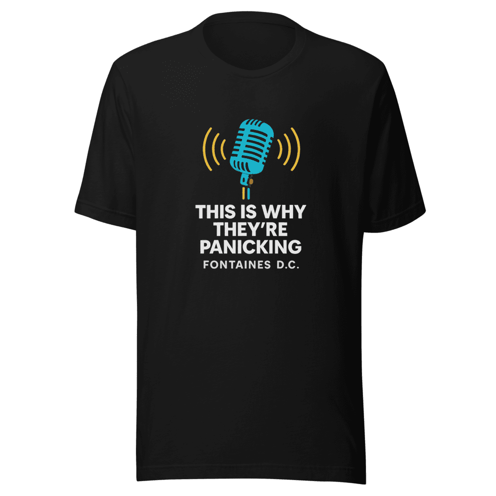 Fontaines DC Coolest Band Tee Fearless Attitude