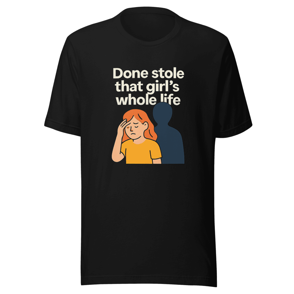 Stole Her Whole Life Viral Tee