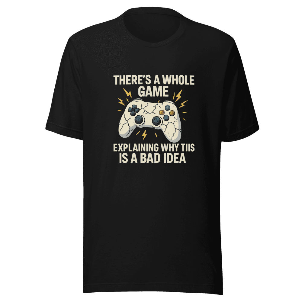 Whole Game Bad Idea Viral Tweet T-Shirt