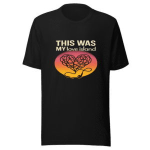 My Love Island Throwback Trendy T-Shirt