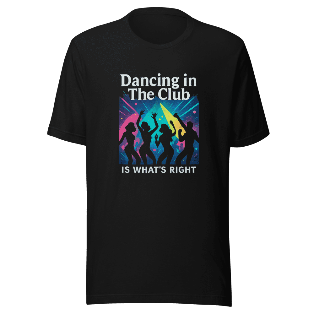 Dancing in The Club T-Shirt Viral Trend