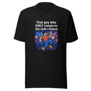 Dance Guy Club Meme Viral Tee