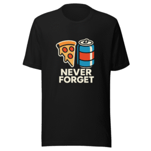 Never Forget Internet Meme Trendy T-Shirt