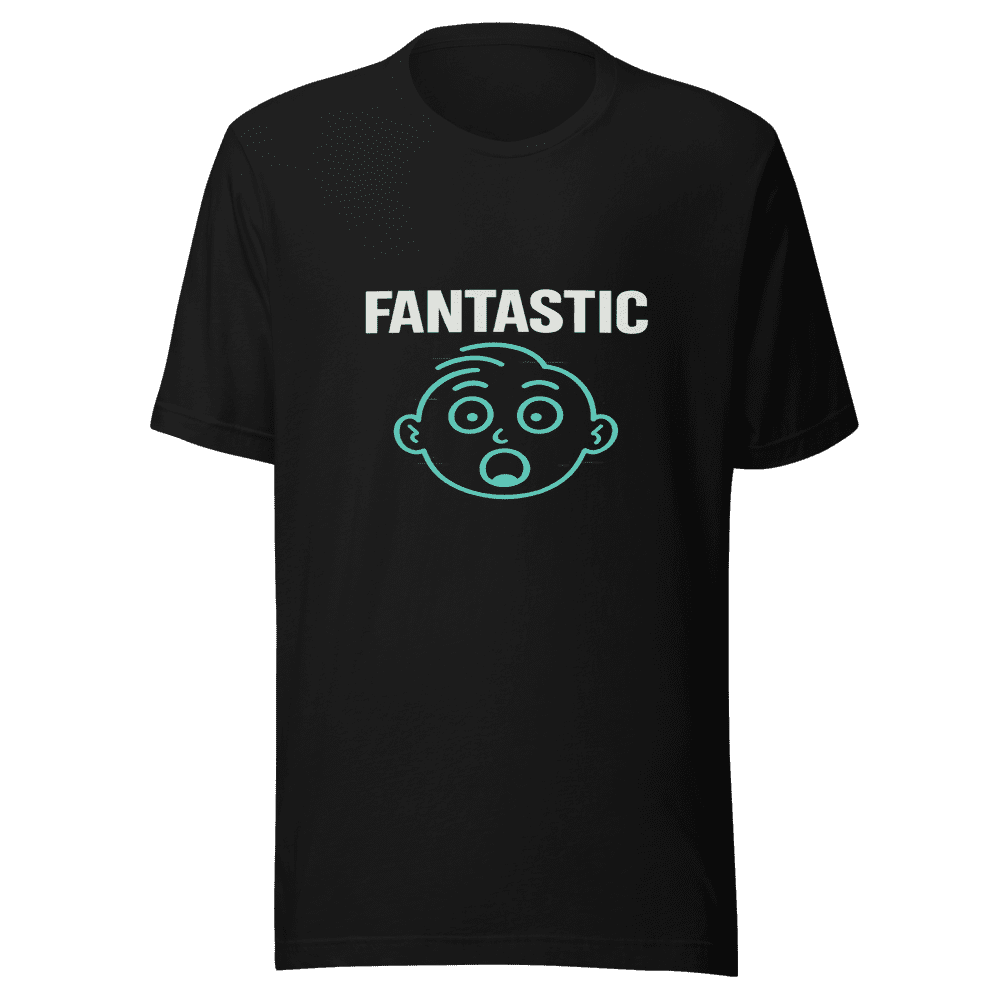 Fantastic What Sarcastic Statement Tee