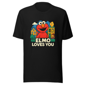 Elmo Loves You Kindness T-Shirt Viral Trend
