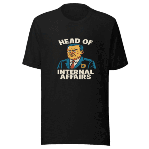 Head of Internal Affairs Viral Meme Tee