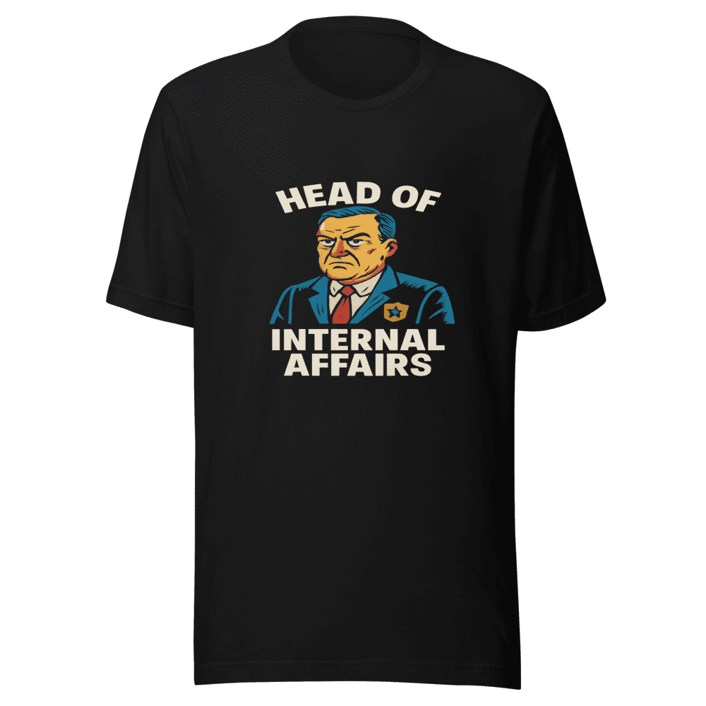 Head of Internal Affairs Viral Meme Tee