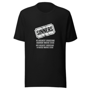 SINNERS Horror Movie Box Office Record Tee