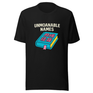 Unmoanable Names Asian Parents Trendy T-Shirt