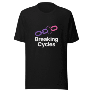 Breaking Cycles Women's Empowerment Tee
