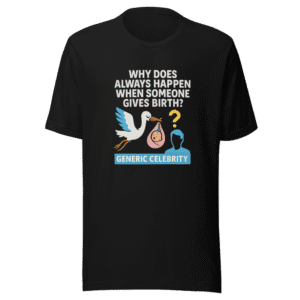 Celeb Event T-Shirt, Viral Coincidence Tee