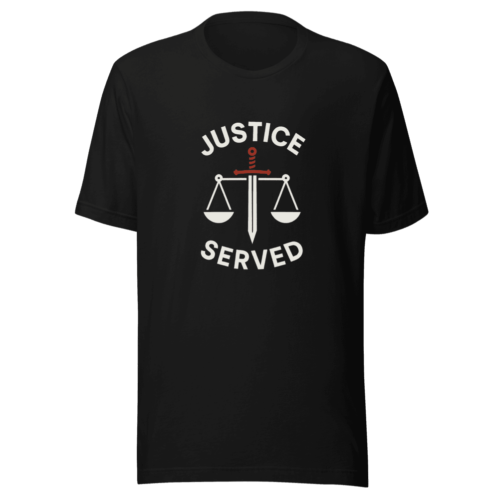 Justice Served Graphic Tee Viral Story Shirt