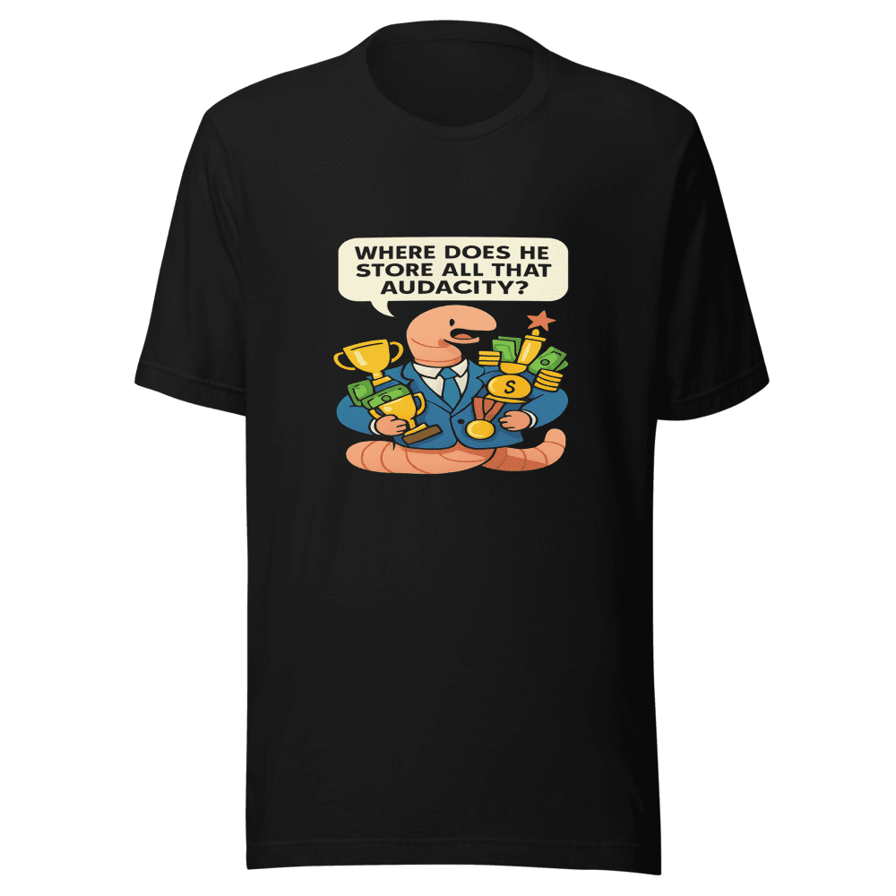 Audacity Allergic Man-Worms Viral Tweet T-Shirt