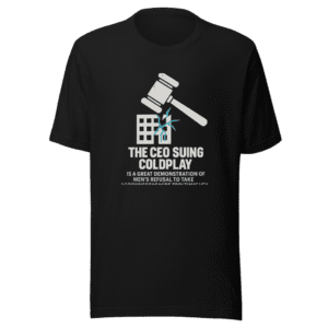 Suing CEO Accountability Claim Trendy T-Shirt