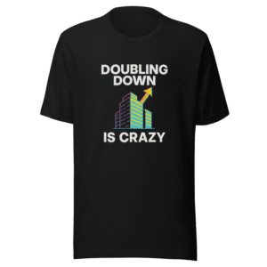 Doubling Down Tee - First Time Seeing It