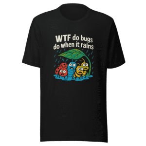 Bugs When It Rains Viral Tweet T-Shirt