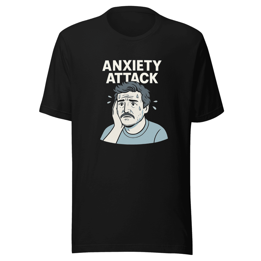 Pedro Pascal Anxiety Attack Viral Meme Tee