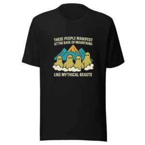 Mythical Mountain People Viral Tweet T-Shirt
