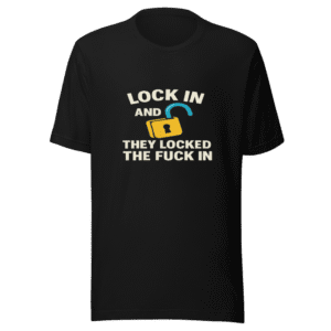 Lock In Motivation Tee Viral Trend Sensation