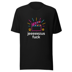 Jeeeezus Movie Overshadows All T-Shirt