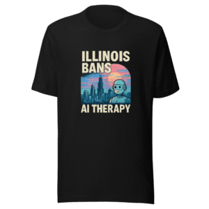 Illinois AI Therapy Ban Trendy T-Shirt