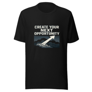 Create Your Next Opportunity Viral T-Shirt