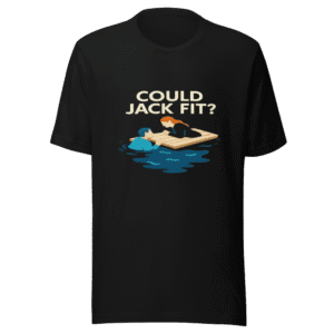 Titanic Door Theory T-Shirt Rose Jack Debate