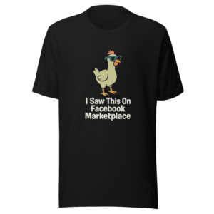Facebook Marketplace Find Viral Meme T-Shirt