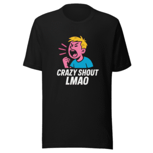 Crazy Shout Lmao Viral Meme T-Shirt