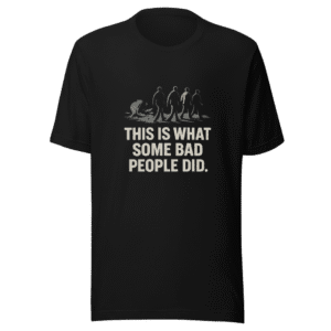 Bad People Did It T-Shirt - Viral Statement Tee