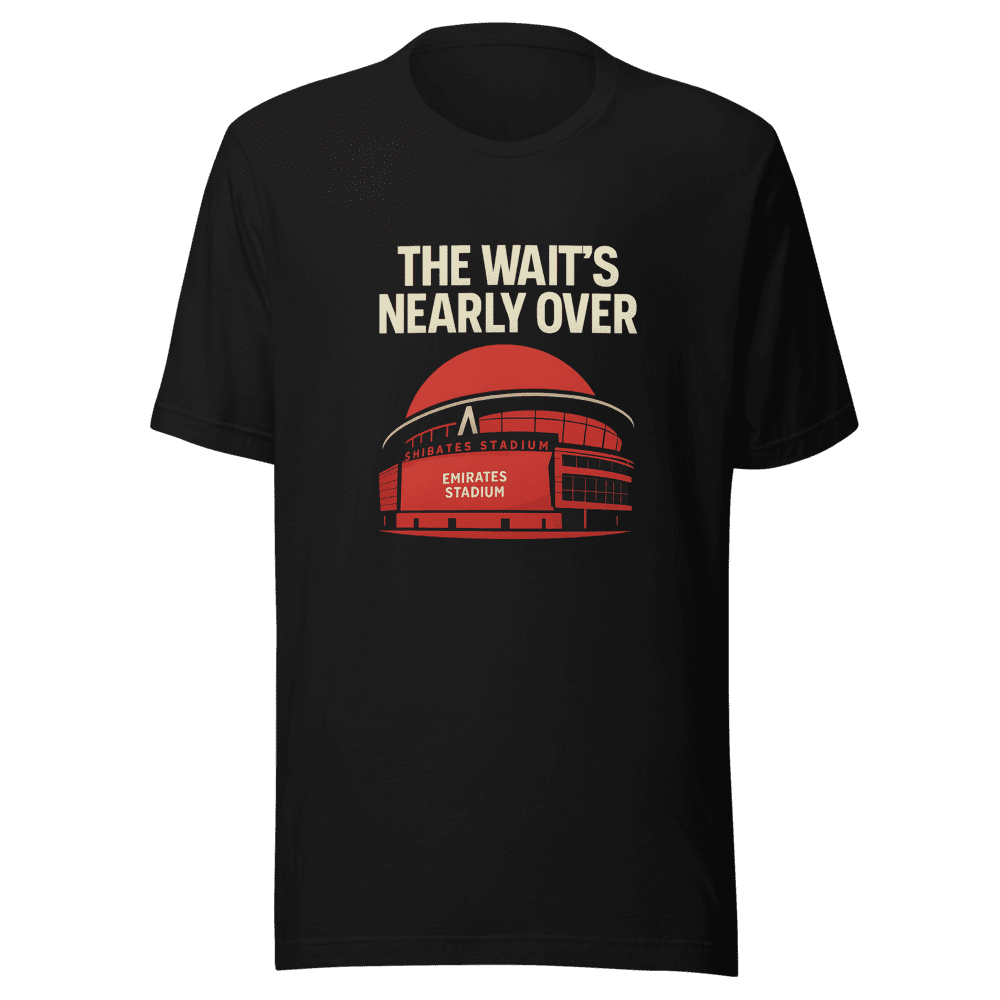 Arsenal The Wait's Nearly Over T-Shirt