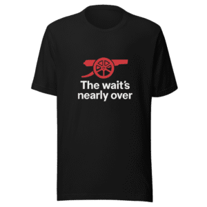 The Wait's Nearly Over Arsenal T-Shirt