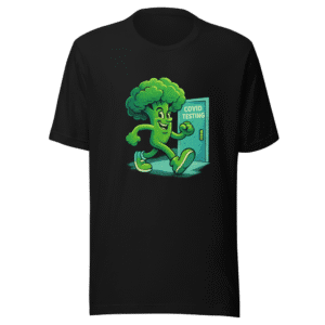 Giant Broccoli Man Covid Test Viral T-Shirt