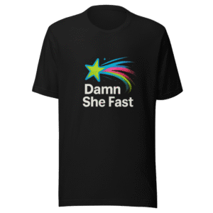 Damn She Fast T-Shirt Viral Internet Meme Tee