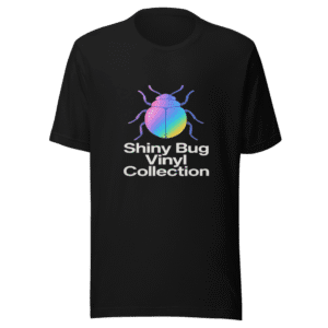 Shiny Bug Vinyl Collection T-Shirt Limited Edition