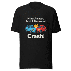 NinaUnrated Patrick Blackwood Crash Viral Tee