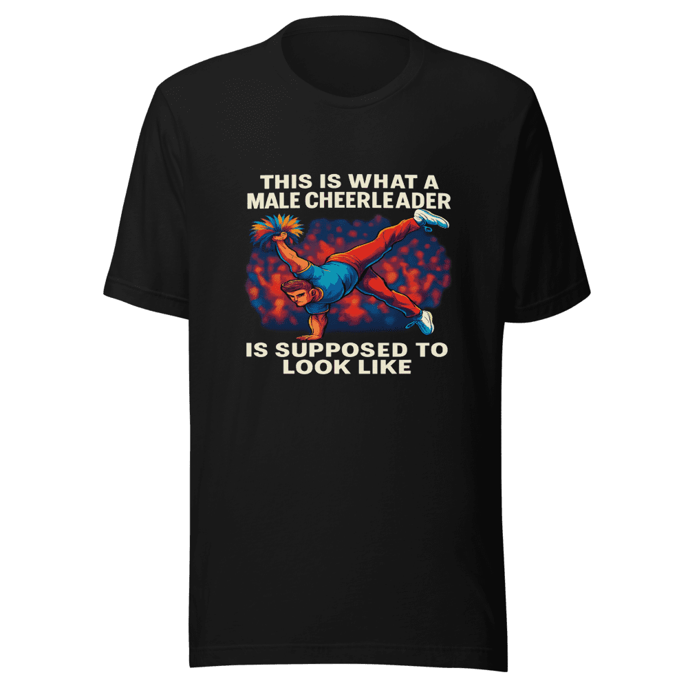 Male Cheerleader Athleticism Viral Tweet T-Shirt