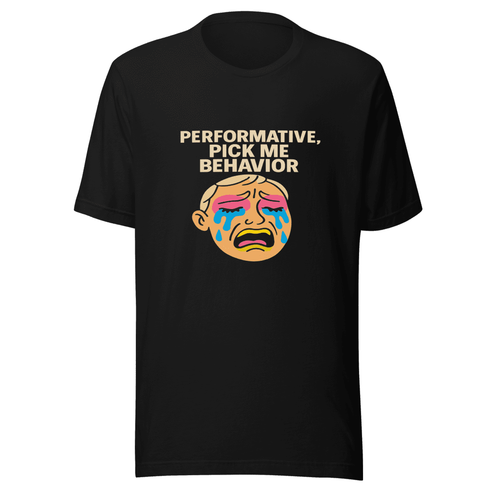 Performative Behavior Viral Tweet T-Shirt