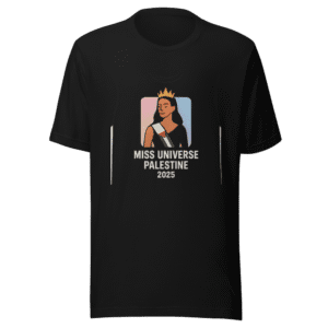 Miss Universe Palestine 2025 T-Shirt