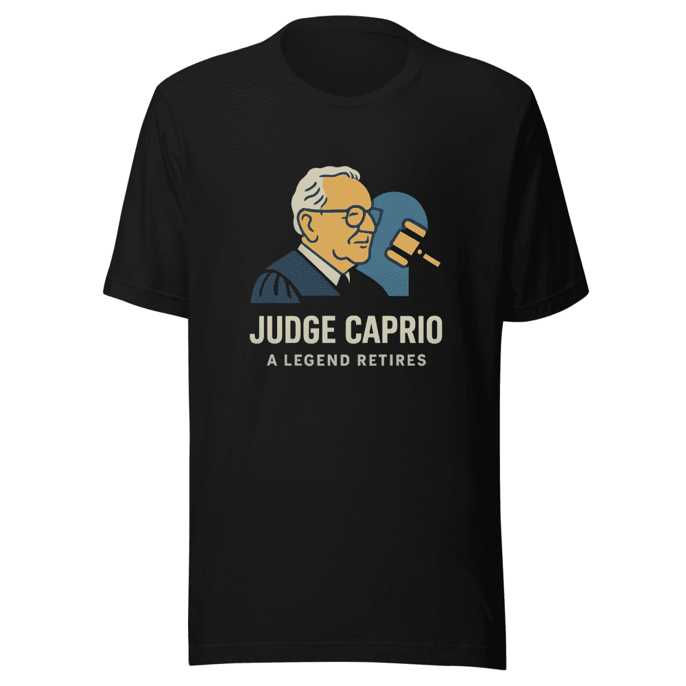 Judge Caprio Retirement Tribute T-Shirt Viral Design