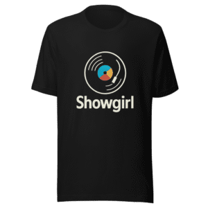 Showgirl Vinyl Collection Tee Limited Edition